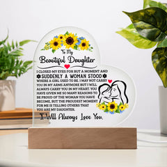 To My Daughter Proud – Acrylic Heart Plaque