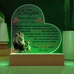 To My Daughter Old Lion – Acrylic Heart Plaque