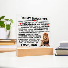 To My Daughter Braver – Acrylic Square