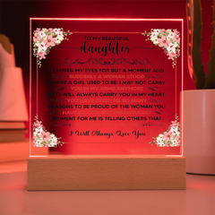 To My Beautiful Daughter – Acrylic Square